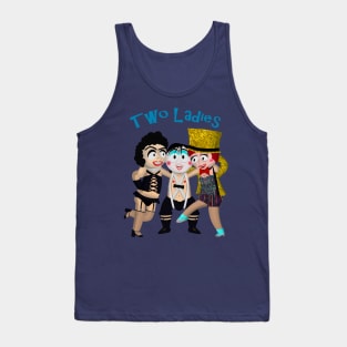 Two Ladies (Rocky Horror) Tank Top